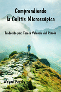 Comprendiendo la Colitis Microsc?pica