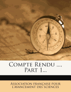 Compte Rendu ..., Part 1...