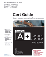 Comptia A+ 220-801 and 220-802 Cert Guide, Deluxe Edition