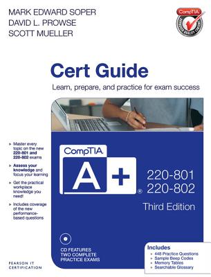 CompTIA A+ 220-801 and 220-802 Cert Guide - Soper, Mark Edward, and Prowse, David L., and Mueller, Scott