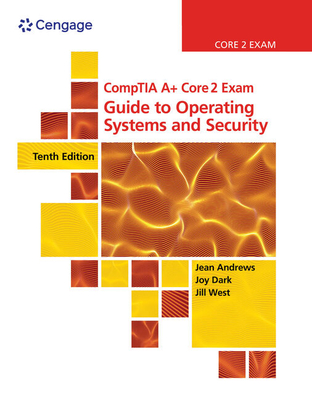 CompTIA A+ Core 2 Exam: Guide to Operating Systems and Security,  Loose-leaf Version - Andrews, Jean