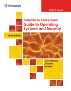 CompTIA A+ Core 2 Exam: Guide to Operating Systems and Security