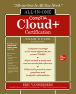 Comptia Cloud+ Certification All-In-One Exam Guide (Exam Cv0-003)