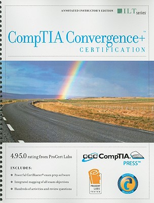 CompTIA Convergence+ Certification - Poulsen, Tim (Editor), and Goralski, Walter (Editor)