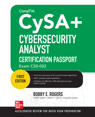 CompTIA CySA+ Cybersecurity Analyst Certification Passport (Exam CS0-002) - Rogers, Bobby