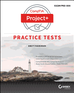 Comptia Project+ Practice Tests: Exam Pk0-004