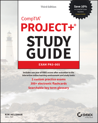 Comptia Project+ Study Guide: Exam Pk0-005 - Heldman, Kim