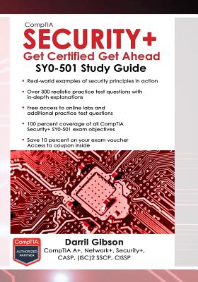 CompTIA Security+ Get Certified Get Ahead: SY0-501 Study Guide - Gibson, Darril