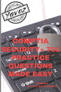 CompTIA Security+ Practice Questions Made Easy: Domain 4