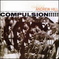 Compulsion [RVG Edition] - Andrew Hill