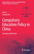 Compulsory Education Policy in China: Concept and Practice