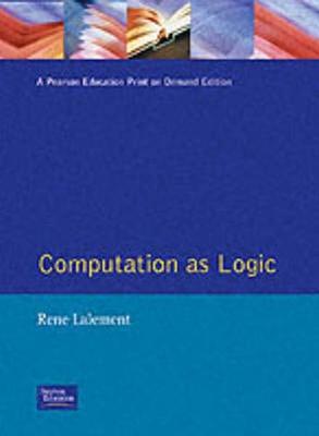 Computation As Logic - Lalement