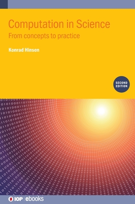 Computation in Science (Second Edition): From concepts to practice - Hinsen, Konrad