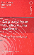 Computational Aspects of Structural Acoustics and Vibration