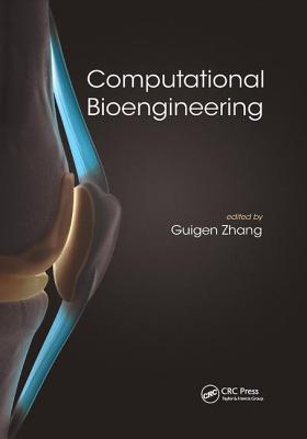 Computational Bioengineering - Zhang, Guigen (Editor)