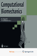 Computational biomechanics