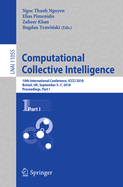 Computational Collective Intelligence: 10th International Conference, ICCCI 2018, Bristol, Uk, September 5-7, 2018, Proceedings, Part I