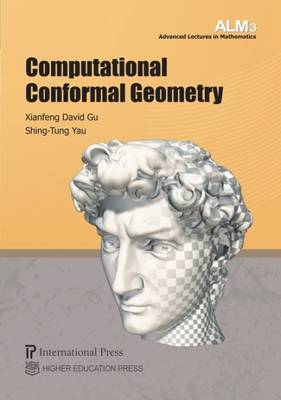 Computational Conformal Geometry - Gu, Xianfeng David (Editor)