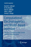 Computational Electromagnetics and Model-Based Inversion: A Modern Paradigm for Eddy-Current Nondestructive Evaluation