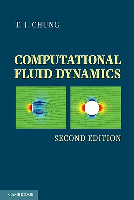 Computational Fluid Dynamics - Chung, T J