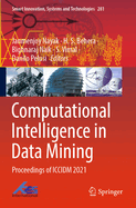 Computational Intelligence in Data Mining: Proceedings of ICCIDM 2021