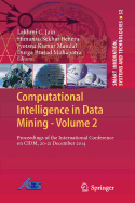 Computational Intelligence in Data Mining - Volume 2: Proceedings of the International Conference on CIDM, 20-21 December 2014