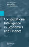 Computational Intelligence in Economics and Finance Volume II