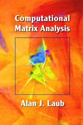 Computational Matrix Analysis - Laub, Alan J