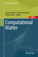 Computational Matter