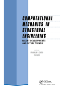 Computational Mechanics in Structural Engineering: Recent developments and future trends