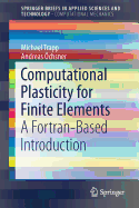 Computational Plasticity for Finite Elements: A FORTRAN-Based Introduction