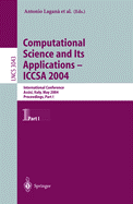 Computational Science and Its Applications -- Iccsa 2004: International Conference, Assisi, Italy, May 14-17, 2004, Proceedings, Part I