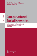 Computational Social Networks: 4th International Conference, Csonet 2015, Beijing, China, August 4-6, 2015, Proceedings