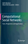 Computational Social Networks: Tools, Perspectives and Applications