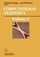 Computational Statistics: Volume 2: Proceedings of the 10th Symposium on Computational Statistics, Compstat, Neuchatel, Switzerland, August 1992