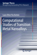 Computational Studies of Transition Metal Nanoalloys