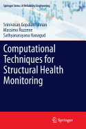 Computational Techniques for Structural Health Monitoring