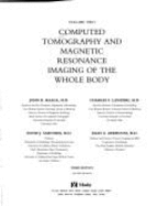 Computed Tomography & Magnetic Resonance Imaging of the Whole Body, 2-Volume Set