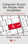 Computer Access for People with Disabilities: A Human Factors Approach