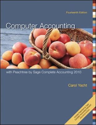Computer Accounting with Peachtree by Sage Complete Accounting 2010 - Yacht Carol, and Yacht, Carol