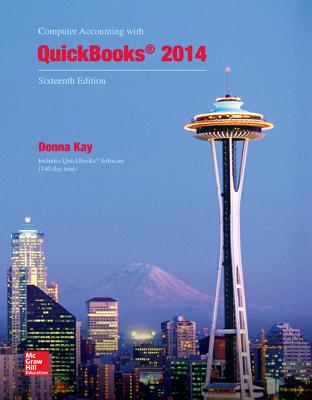 Computer Accounting with QuickBooks 2014 - Kay, Donna