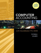 Computer Accounting with QuickBooks Pro 2008