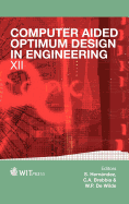 Computer Aided Optimum Design in Engineering - Hernandez, S. (Editor), and Brebbia, C. A. (Editor), and Wilde, W. P. de (Editor)