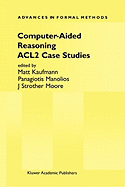 Computer-Aided Reasoning: ACL2 Case Studies