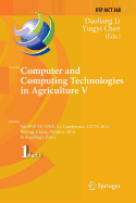 Computer and Computing Technologies in Agriculture: 5th IFIP TC 5, SIG 5.1 International Conference, CCTA 2011, Beijing, China, October 29-31, 2011, Proceedings, Part I