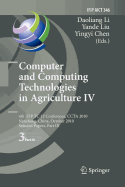 Computer and Computing Technologies in Agriculture IV: 4th IFIP TC 12 International Conference, CCTA 2010, Nanchang, China, October 22-25, 2010, Selected Papers, Part IV