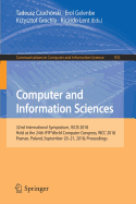 Computer and Information Sciences: 32nd International Symposium, Iscis 2018, Held at the 24th Ifip World Computer Congress, Wcc 2018, Poznan, Poland, September 20-21, 2018, Proceedings