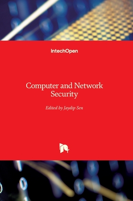 Computer and Network Security - Sen, Jaydip (Editor)
