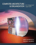 Computer Architecture and Orga - Murdocca, Miles J, and Heuring, Vincent P