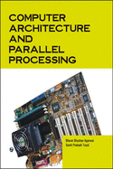 Computer Architecture And Parallel Processing